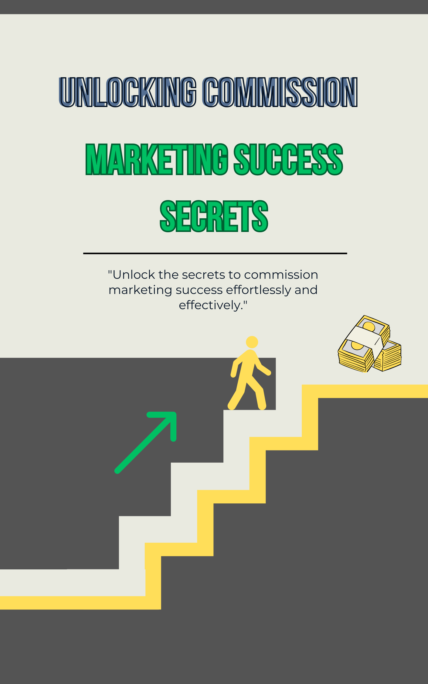 Unlocking Commission Marketing Success Secrets